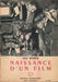 Naissance d'un film - Oskola Antikvárium