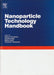 Nanoparticle Technology Handbook - Oskola Antikvárium