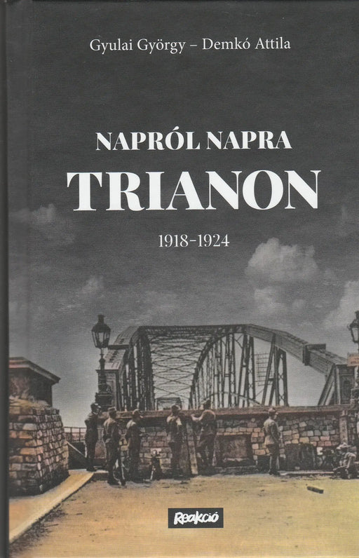 Napról napra Trianon - Oskola Antikvárium