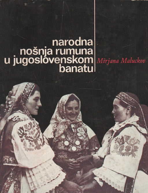 Narodna nošnja Rumuna u jugoslovenskom Banatu - Oskola Antikvárium