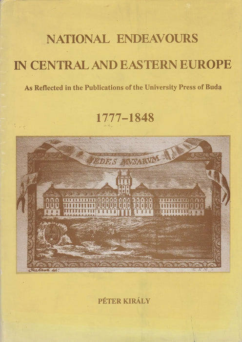 National Endeavours in Central and Eastern Europe - Oskola Antikvárium