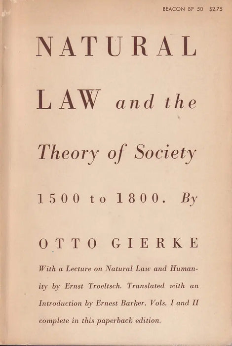 Natural Law and the Theory of Society 1500 to 1800 - Oskola Antikvárium