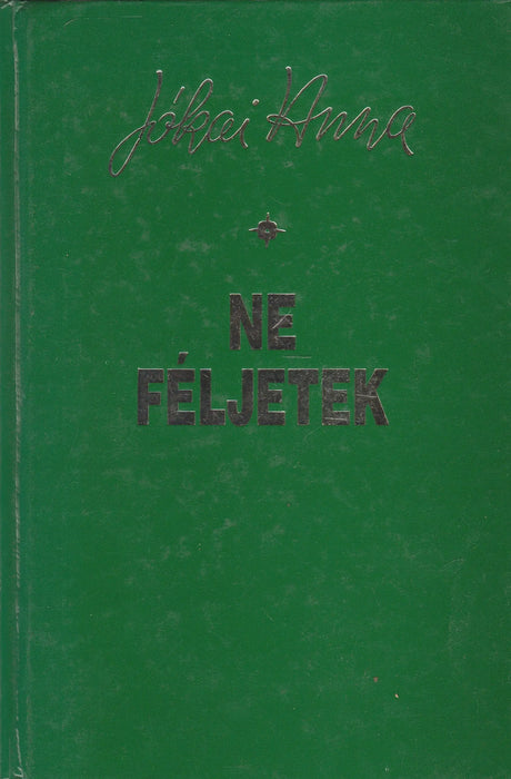 Ne féljetek - Oskola Antikvárium