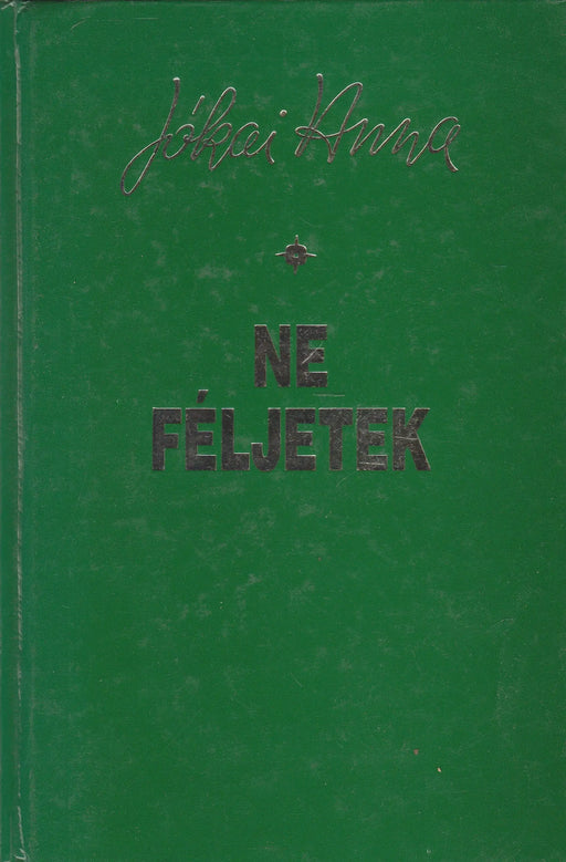 Ne féljetek - Oskola Antikvárium