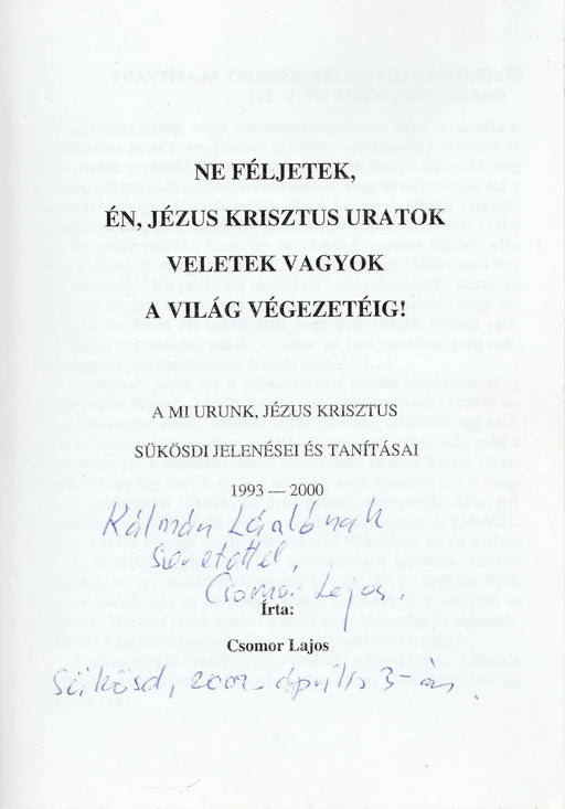 Ne féljetek, én, Jézus Krisztus uratok veletek vagyok a világ végezetéig! - Oskola Antikvárium