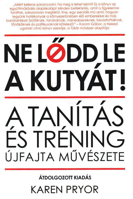 Ne lődd le a kutyát! - Oskola Antikvárium