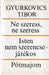 Ne szeress, ne szeress/Isten nem szerencsejátékos/Pótmajom - Oskola Antikvárium