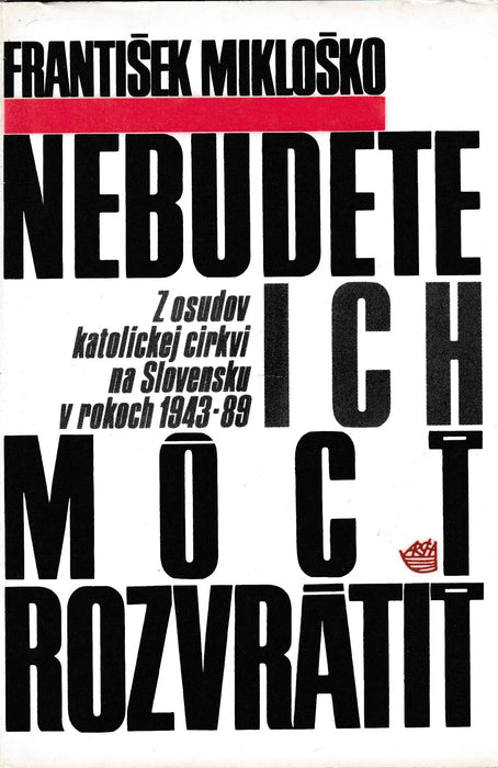 Nebudete ich moct rozvrátit - Oskola Antikvárium