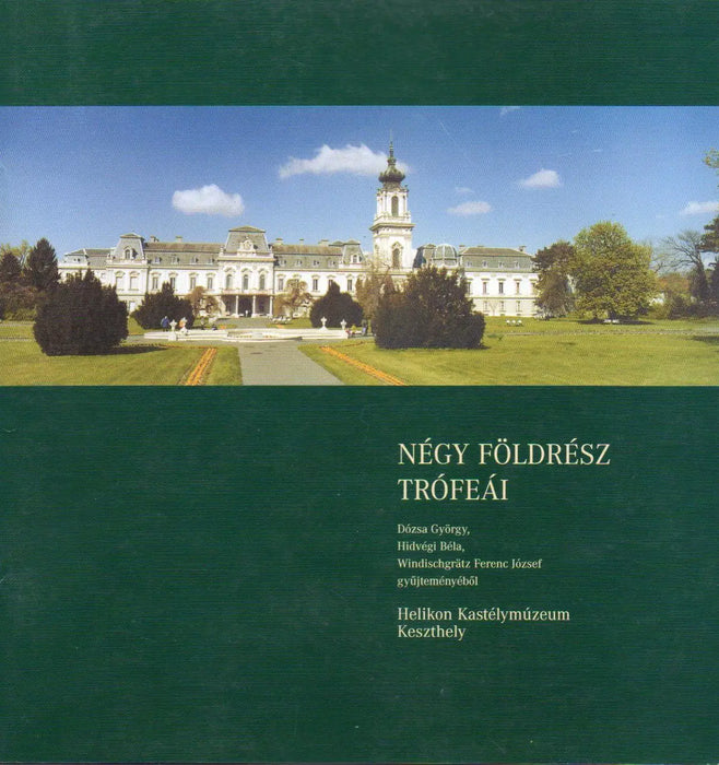 Négy földrész trófeái - Oskola Antikvárium