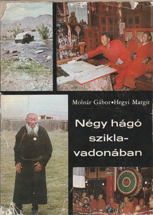 Négy hágó sziklavadonában - Oskola Antikvárium