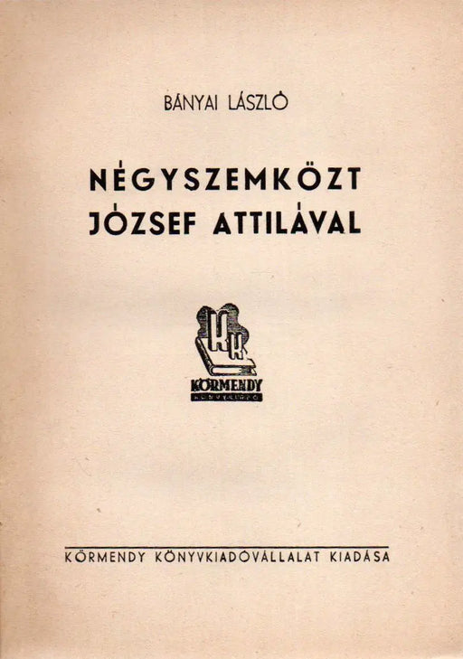 Négyszemközt József Attilával - Oskola Antikvárium