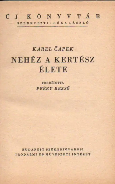 Nehéz a kertész élete - Oskola Antikvárium