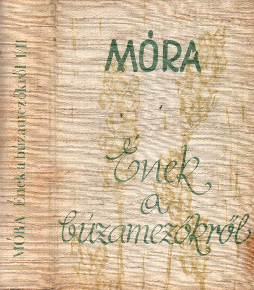 Ének a búzamezőkről I-II.