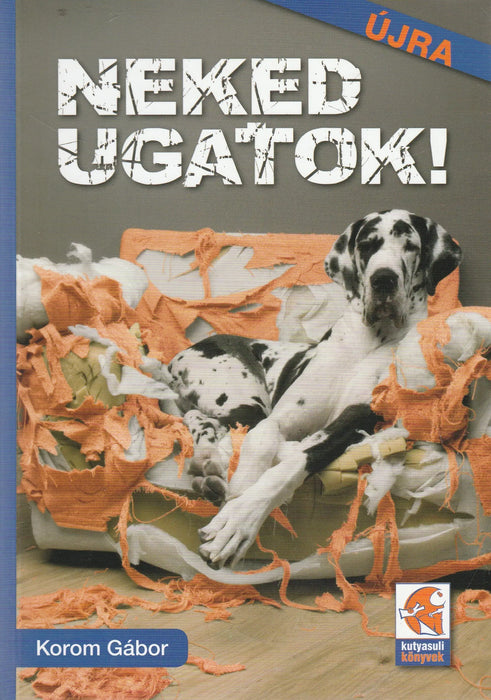 Neked ugatok - Oskola Antikvárium