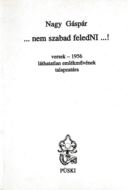 ...nem szabad feledNI...! - Oskola Antikvárium