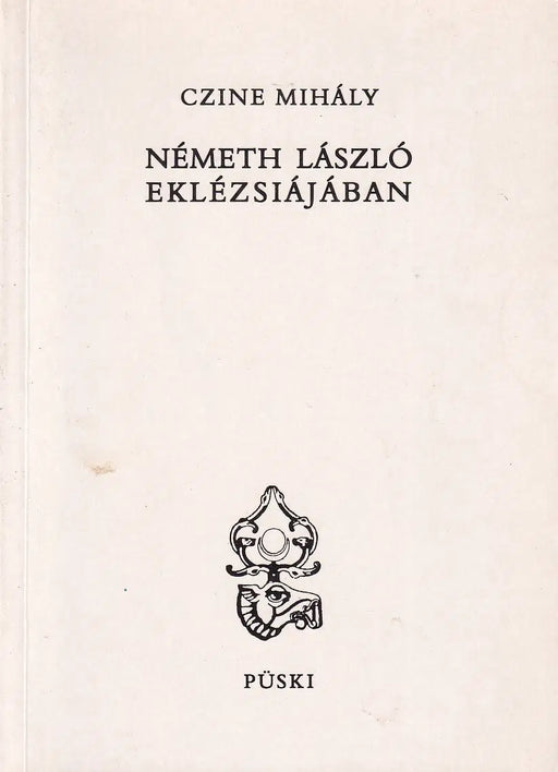 Németh László eklézsiájában - Oskola Antikvárium