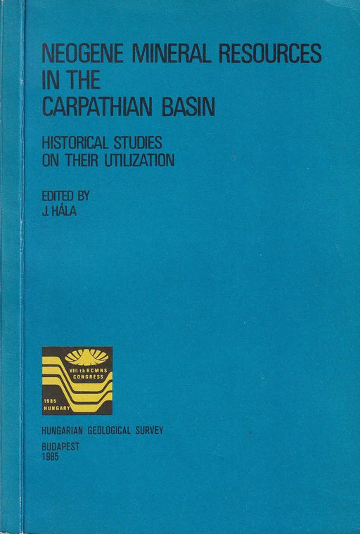 Neogene Mineral Resources in the Carpathian Basin - Oskola Antikvárium