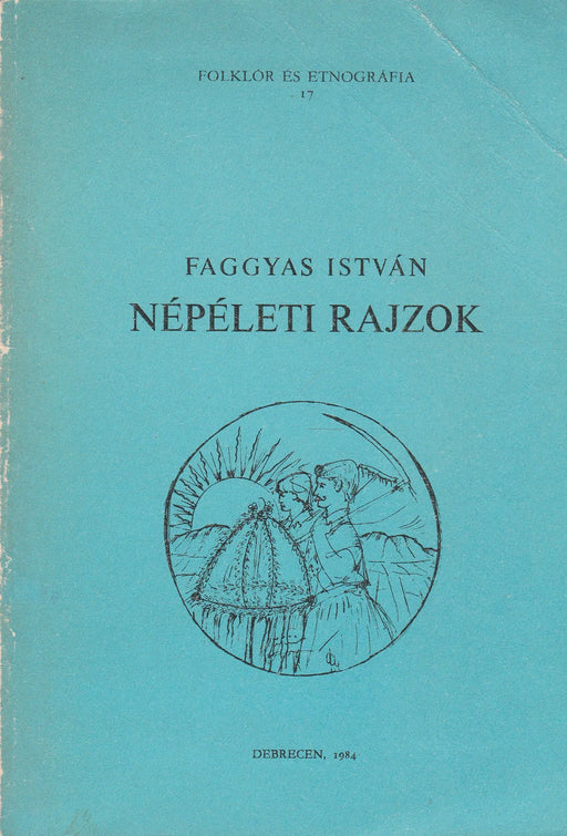 Népéleti rajzok - Oskola Antikvárium