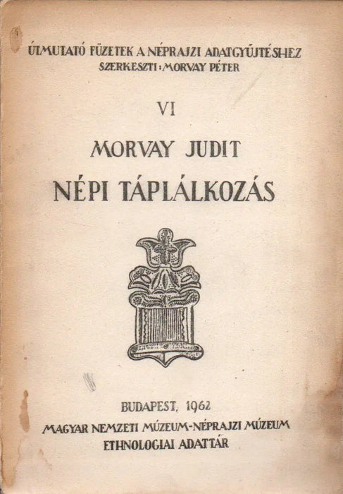 Népi táplálkozás - Oskola Antikvárium