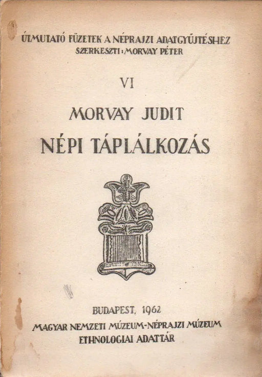 Népi táplálkozás - Oskola Antikvárium