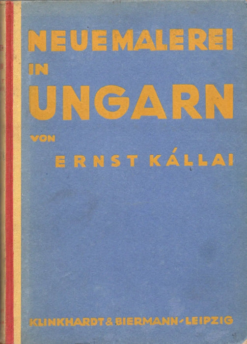 Neue Malerei in Ungarn - Oskola Antikvárium