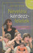 Nevelési kérdezz - felelek - Oskola Antikvárium