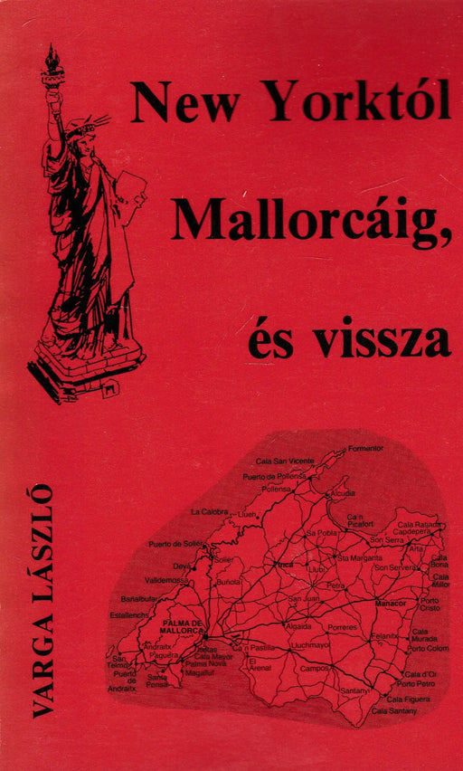 New Yorktól Mallorcáig, és vissza - Oskola Antikvárium