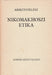 Nikomakhoszi Etika - Oskola Antikvárium