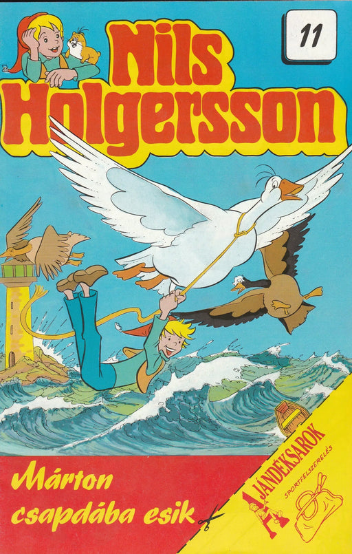 Nils Holgersson 11. - Márton csapdába esik - Oskola Antikvárium