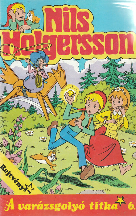 Nils Holgersson 6. - A varázsgolyó titka - Oskola Antikvárium