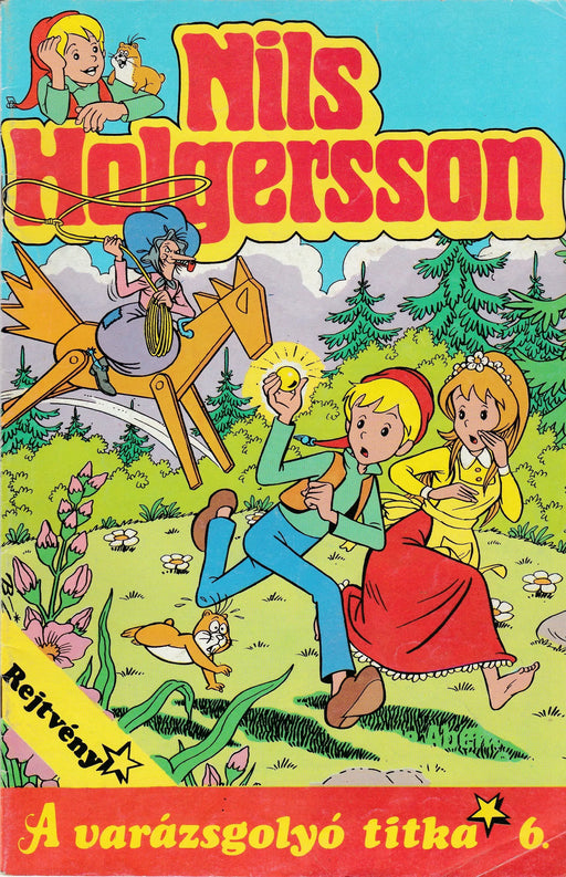 Nils Holgersson 6. - A varázsgolyó titka - Oskola Antikvárium