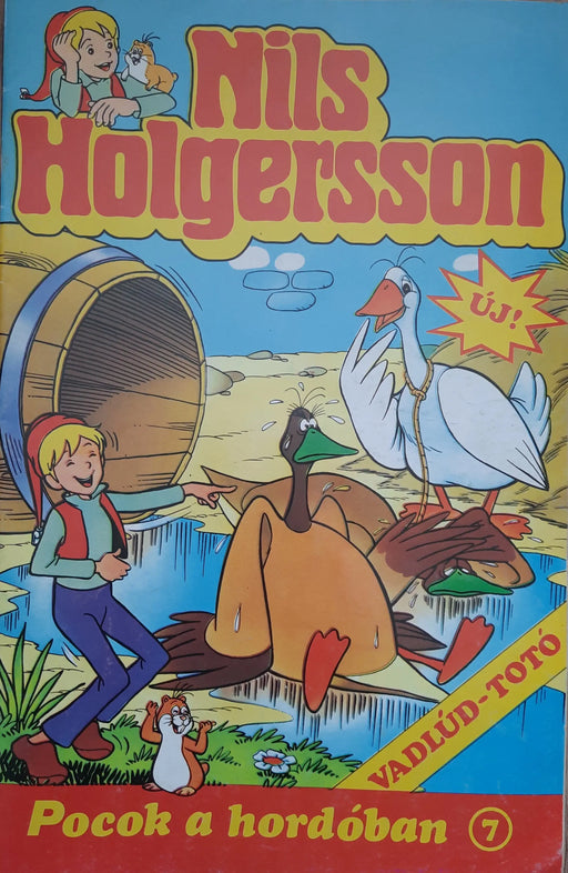 Nils Holgersson 7. - Pocok a hordóban - Oskola Antikvárium