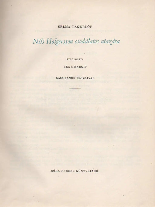 Nils Holgersson csodálatos utazása - Oskola Antikvárium