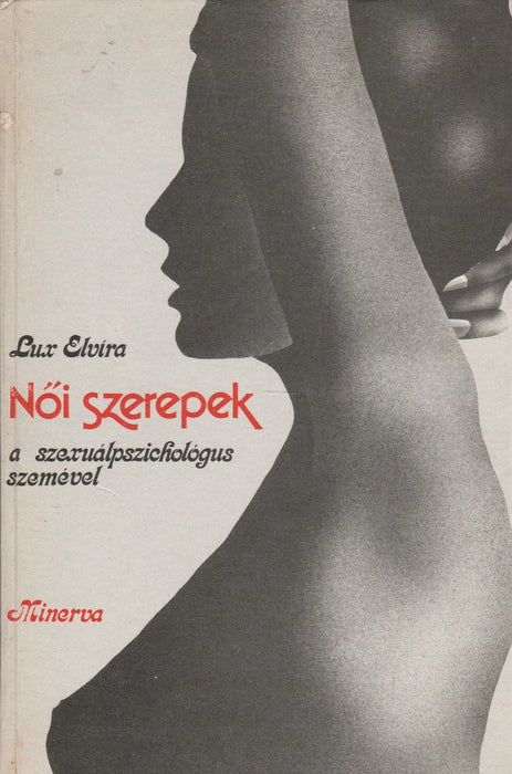 Női szerepek - Oskola Antikvárium
