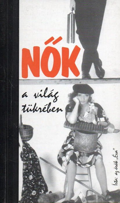 Nők a világ tükrében - Oskola Antikvárium