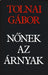 Nőnek az árnyak - Oskola Antikvárium