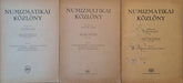 Numizmatikai Közlöny LVIII - LIX., LXII - LXIII. és LXVIII - LIXI. évfolyamok - Oskola Antikvárium