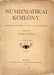 Numizmatikai Közlöny VI. évfolyam IV. füzet 1907 - Oskola Antikvárium