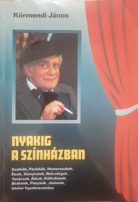Nyakig a színházban - Oskola Antikvárium