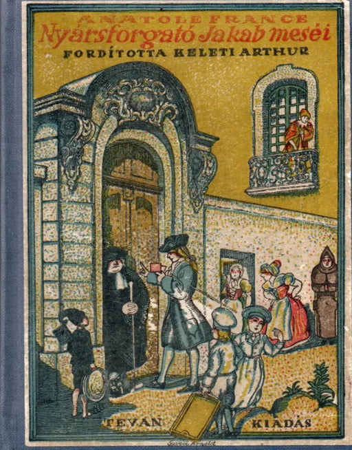 Nyársforgató Jakab meséi - Oskola Antikvárium