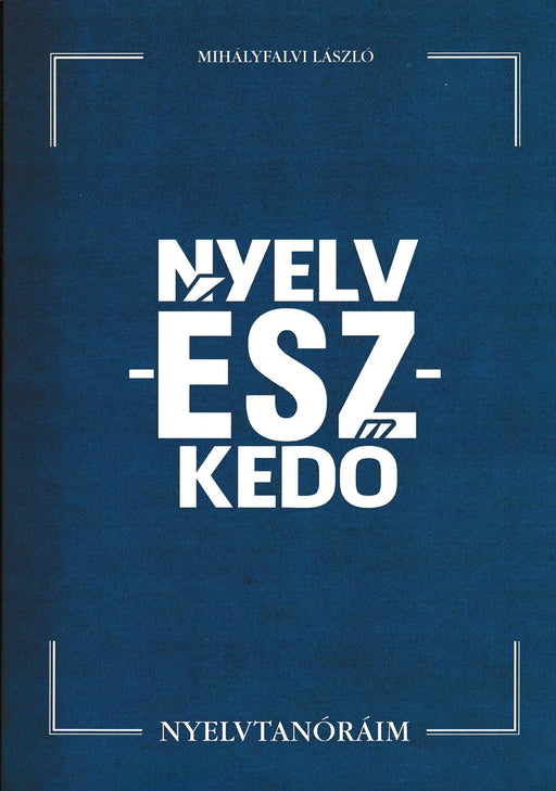 Nyelv - ész - kedő - Oskola Antikvárium