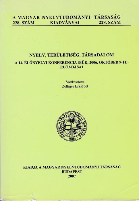 Nyelv, területiség, társadalom - Oskola Antikvárium