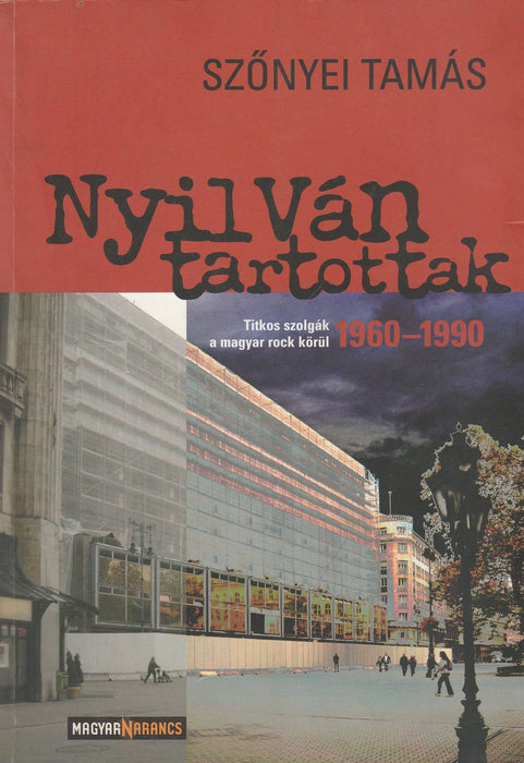 Nyilván tartottak - Oskola Antikvárium