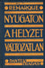 Nyugaton a helyzet változatlan - Oskola Antikvárium