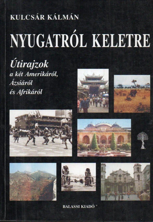Nyugatról keletre - Oskola Antikvárium