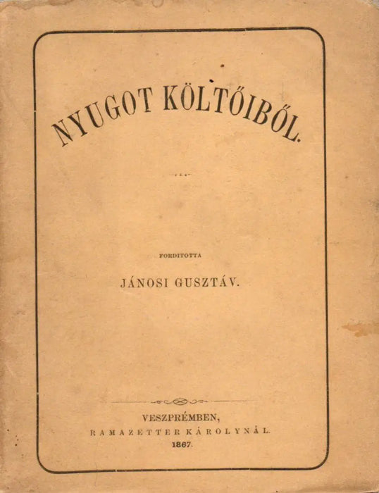Nyugot költőiből - Oskola Antikvárium