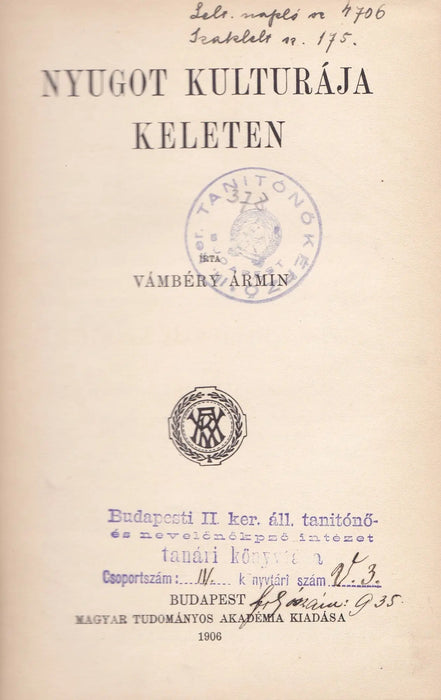 Nyugot kulturája Keleten - Oskola Antikvárium