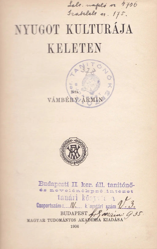 Nyugot kulturája Keleten - Oskola Antikvárium