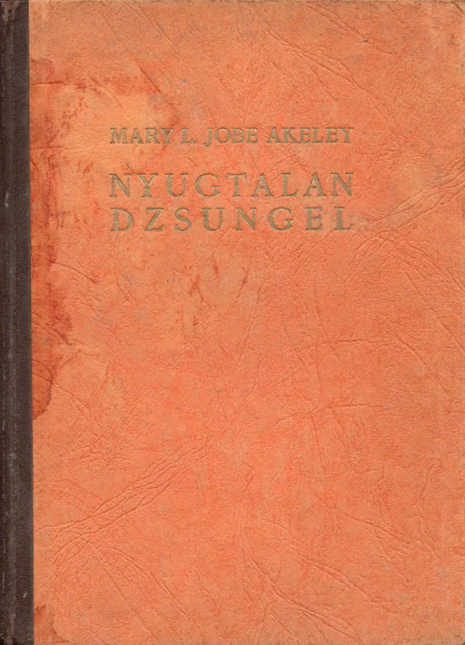 Nyugtalan dzsungel - Oskola Antikvárium