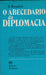O abecedário da diplomacia - Oskola Antikvárium
